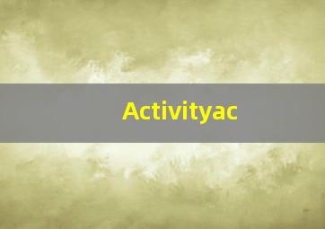 Activityac