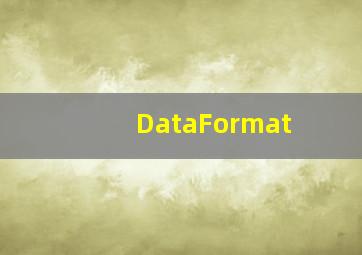 DataFormat