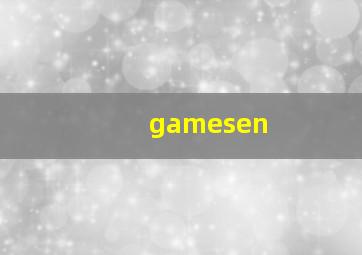 gamesen