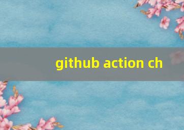 github action ch