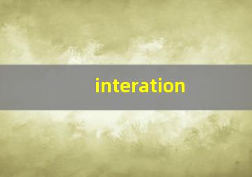 interation