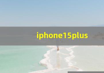 iphone15plus