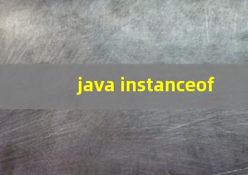 java instanceof