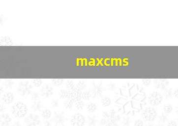 maxcms