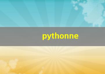 pythonne