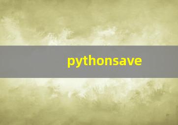 pythonsave