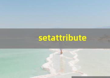 setattribute