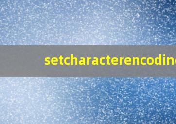 setcharacterencoding