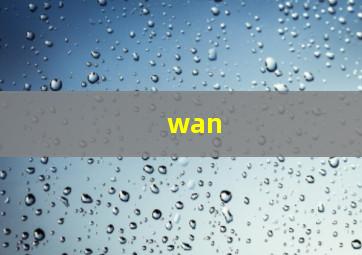 wan